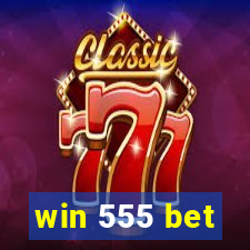 win 555 bet